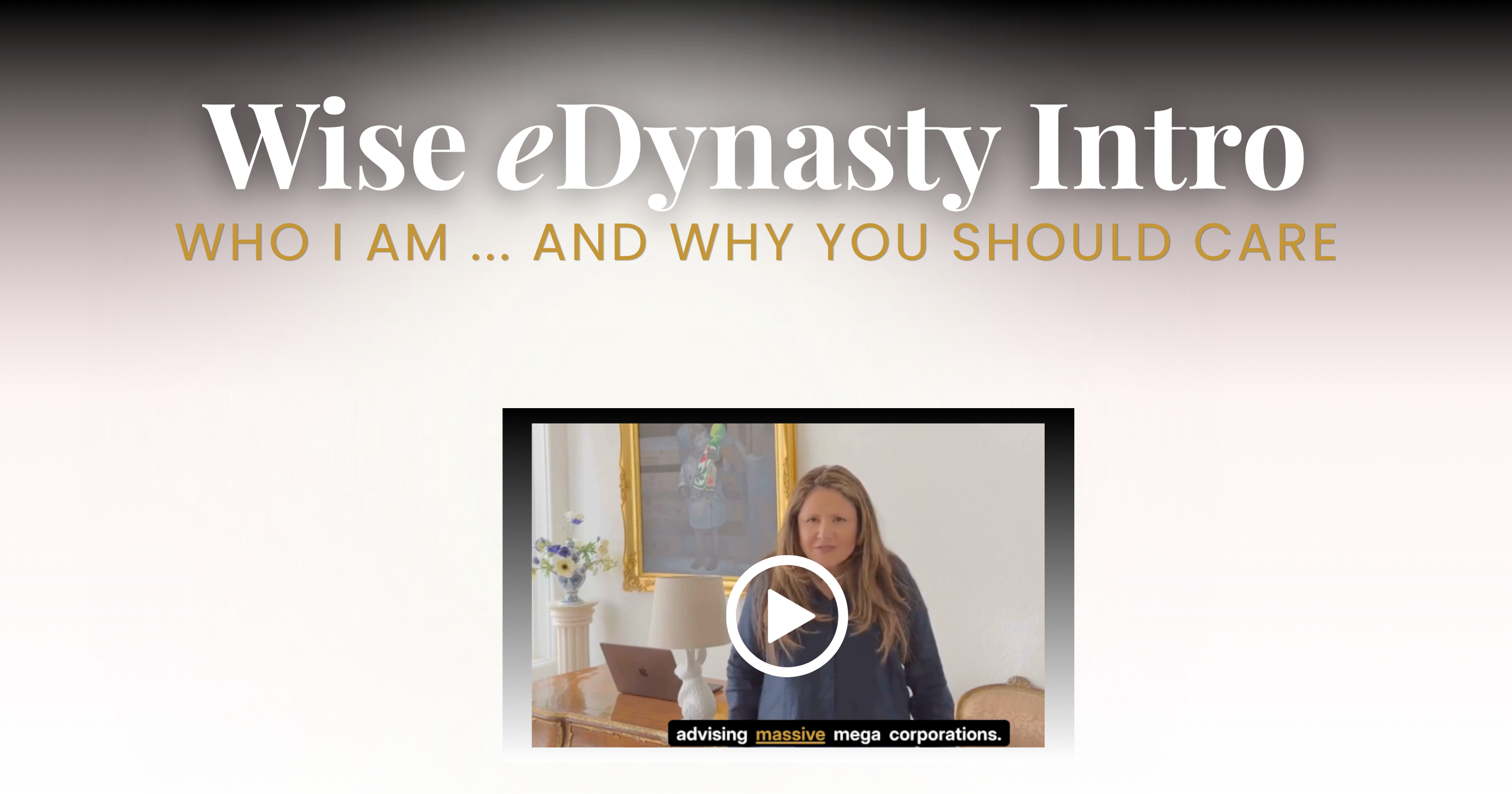 Wise eDynasty Words- 2 Who I am & Why You Should Care