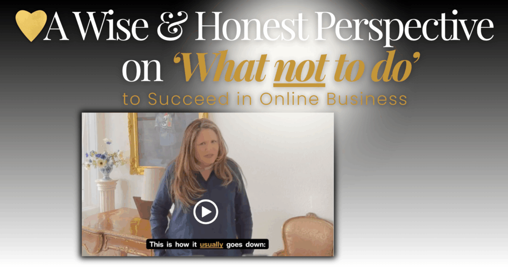 Wise eDynasty Words Chapter 5 A Wise & Honest Perspective on What NOT to do to Succeed in Online Business