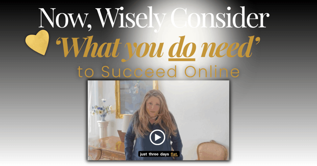 Wise eDynasty Words Chapter 6 Now, Wisely Consider What You DO Need to Succeed Online